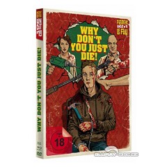 why-dont-you-just-die-limited-mediabook-edition-1.jpg