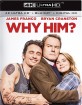 Why Him? (2016) 4K (4K UHD + Blu-ray + UV Copy) (US Import) Blu-ray