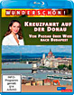 Wunderschön!: Kreuzfahrt auf der Donau - Von Passau über Wien nach Budapest Blu-ray