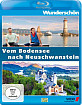 Wunderschön!: Vom Bodensee nach Neuschwanstein Blu-ray