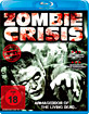 Zombie Crisis Blu-ray
