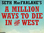 A-Million-Ways-to-Die-in-the-West-News.jpg