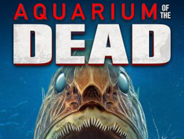 Aquarium-of-the-Dead-Newslogo.jpg