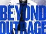 Beyond-Outrage-2012-News.webp