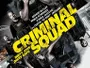 Criminal-Squad-2018-News.webp
