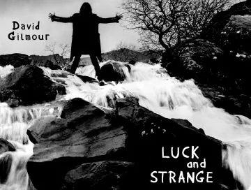 David_Gilmour_Luck_and_Strange_News.webp
