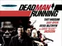 Dead-Man-Running-News.webp