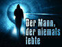 Der-Mann-der-niemals-lebte-News.webp