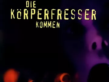 Die_Koerperfresser_kommen_News.webp