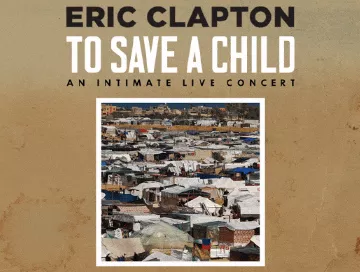 Eric_Clapton_To_Save_A_Child_News.webp
