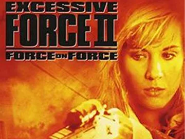Excessive_Force_II_News.webp