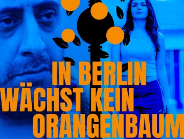 In_Berlin_waechst_kein_Orangenbaum_News.webp