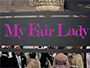 My-Fair-Lady.webp My-Fair-Lady.webp