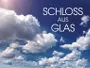 Schloss-aus-Glas-News.webp