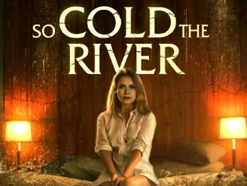 So_Cold_the_River_News.webp So_Cold_the_River_News.webp