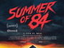 Summer-of-84-News.jpg