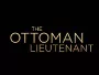 The-Otteman-Lieutenant-News.webp