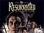 The-Resurrected.webp The-Resurrected.webp
