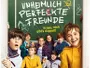 Unheimlich-perfekte-Freunde-News.webp