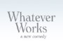 Whatever-Works-News.webp