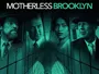 motherless_brooklyn_news.webp