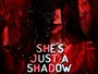 shes_just_a_shadow_news.webp