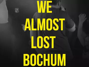 we_almost_lost_bochum_news.webp