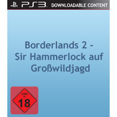 Borderlands 2 - Sir Hammerlock auf Großwildjagd (Downloadcontent)