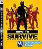 How to Survive (PSN)´