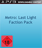 Metro: Last Light - Das Fraktions-Pack (DLC)