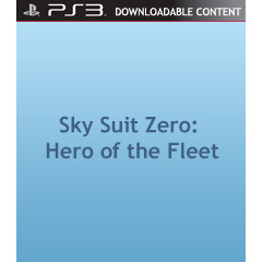 Sky Suit Zero: Hero of the Fleet (Downloadcontent)