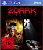 2Dark (PSN) 2Dark (PSN)