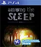 Among the Sleep (PSN)´