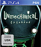 Unmechanical: Extended Edition (PSN)