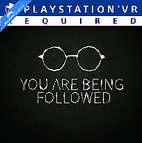 You are being followed (PSN)´