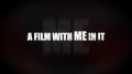 A Film with Me in It