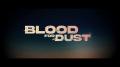 Blood for Dust