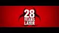 28 Years Later 28 Years Later