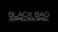 Black Bag - Doppeltes Spiel