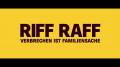 Riff Raff - Verbrechen ist Familiensache