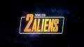 2Aliens - Staffel 1