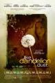 Like Dandelion Dust [OV]