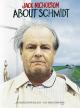 About Schmidt [dt./OV]