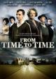 From Time To Time - Unlock The Secrets Of The Past