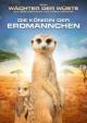 Die Königin der Erdmännchen [dt./OV]