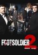 Footsoldier 2 - Bonded by Blood