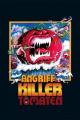 Angriff der Killertomaten