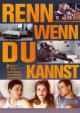 Rennwenn Du kannst
