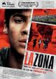 La Zona - Betreten Verboten