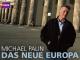 Michael Palin [OV]: Das neue Europa